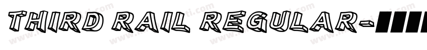 Third Rail Regular字体转换